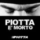 Piotta è morto Single
