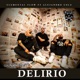 Delirio Single
