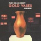 Gold Vases Oh No Remix Single