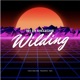 Wilding feat Trappa Tez Single