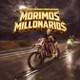 Morimos Millonarios feat Energy Company Soy Maykel Single