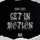 Get In Motion Single