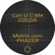 Can U C Me Matrix Jam Single