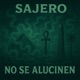 No se alucinen Single