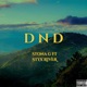 DND feat Styx River Single