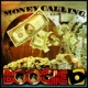 Money Calling Single