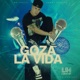 Goza la Vida feat Mr Taales Henry Santos Single