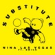 Substitute feat Swick Single