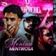 Menina Mentirosa Single