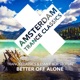 Better off Alone Single