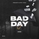 Bad Day Single
