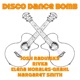 Disco Dance Bomb feat Rivka Elena Morales Grahl Margaret Smith Single
