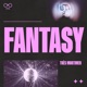 FANTASY Single