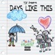 Days Like This Single