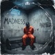 MADNESS Single