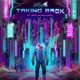 Taking Back feat Nick McWilliams Single