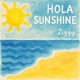 Hola Sunshine Single