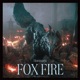 Fox Fire EP
