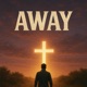 AWAY Single