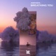 Breathing You Single