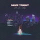 Dance Tonight Single