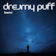 Dreamy Puff Single