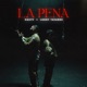La Pena Single
