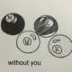 Without You Single