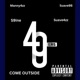 Come Outside feat Manny4zz Suave9B S9ine Suave4zz Single