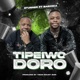 Tipeiwo Doro feat Stunner Bazooker Single