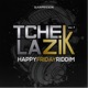 Tchek La Zik vol 7 Happy Friday Riddim