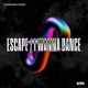 Escape Single
