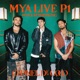 MYA LIVE P1 Chanel de Coco Single