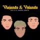 Viajando y Volando Single