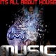 It s All About House Music feat Damian Pinto Single