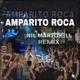 Amparito Roca Nil Martorell Remix Single