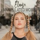 Manipulated World Single