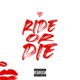 RIDE OR DIE Single