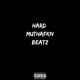 Hard MuthaFkn Beatz Single