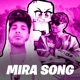 Mira Song Single