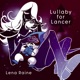 Lullaby for Lancer Single