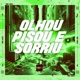 OLHOU PISOU E SORRIU Single