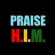 Praise H I M Single