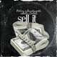 Sell It feat Gualavelli SebiiCeleb Single