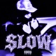 Slow Single