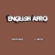 English Afro feat J matic Single