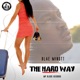 The Hard Way Single