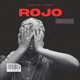 ROJO Single
