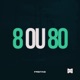8 ou 80 Single