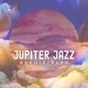 Jupiter Jazz Single